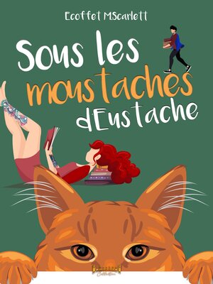 cover image of Sous les moustaches d'Eustache